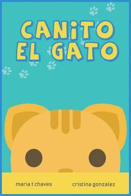 Maria T. Chaves, Cristina Gonzalez - Canito El Gato, Häftad
