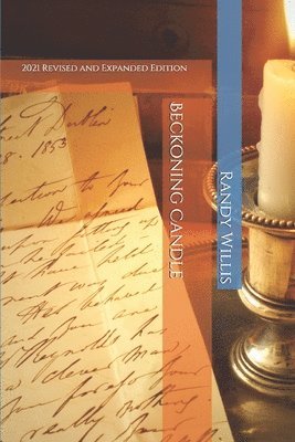 Randy Willis - Beckoning Candle, Häftad. Tillgänglighet: Tillfälligt slut