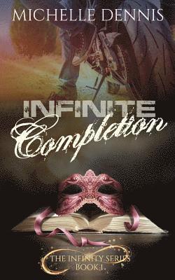 Michelle Dennis - Infinite Completion, Häftad. Tillgänglighet: Lägg i varukorg
