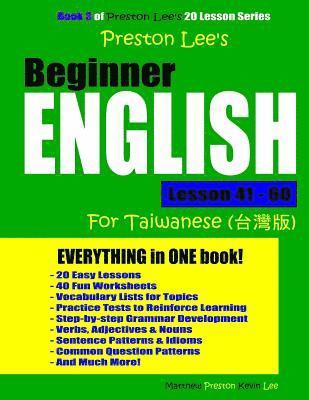 Matthew Preston, Kevin Lee - Preston Lee's Beginner English Lesson 41 - 60 For Taiwanese Speakers, Häftad