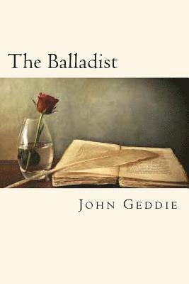 John Geddie - The Balladist, Häftad