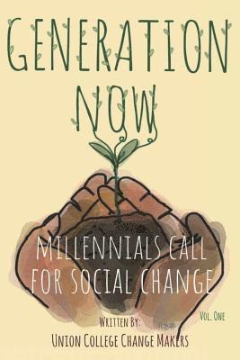 Brooke MacKenzie, Emily Adams - Generation Now: Millennials Call for Social Change, Häftad