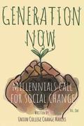 Generation Now: Millennials Call for Social Change