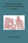 Lives of Saints For Young People, Volume 4