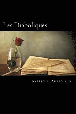 Barbey D?aurevilly - Les Diaboliques (French Edition), Häftad. Tillgänglighet: Lägg i varukorg