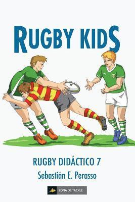 Sebastian E. Perasso - Rugby kids: (Rugby didáctico 7), Häftad. Tillgänglighet: Lägg i varukorg