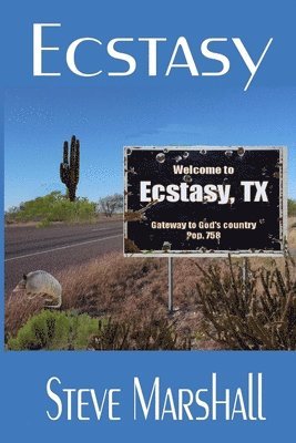 Steve Marshall - Ecstasy, Häftad. Tillgänglighet: Lägg i varukorg