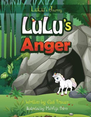 Gail Trauco - LuLu's Anger, Häftad. Tillgänglighet: Lägg i varukorg