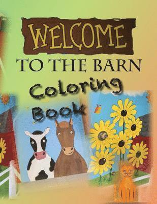 Margo LeMieux - Welcome To The Barn Coloring Book, Häftad. Tillgänglighet: Lägg i varukorg