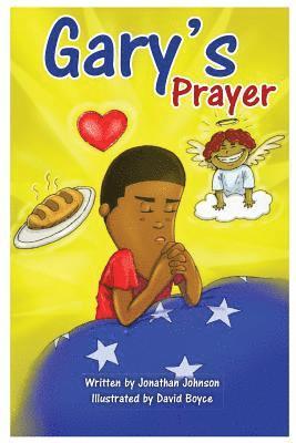David Boyce, Jonathan Johnson - Gary's Prayer, Häftad