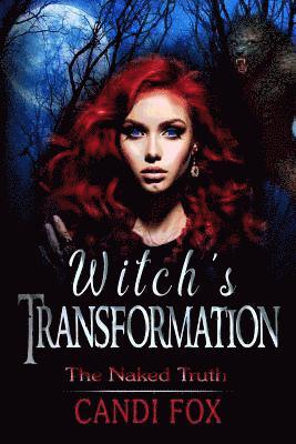 Candi Fox, Angela Campbell - Witch's Transformation, Häftad