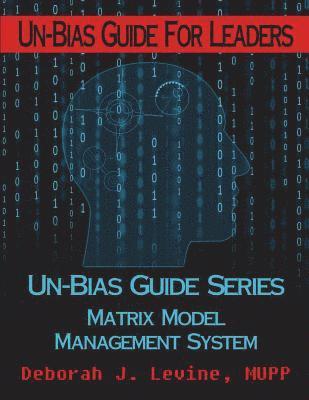 Bz Hercules - Un-Bias Guide for Leaders: Unconscious Bias & Conscious Choices, Häftad. Tillgänglighet: Lägg i varukorg