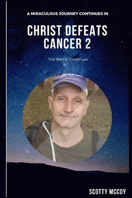 Sarah Snyder - Christ Defeats Cancer 2: The Battle Continues, Häftad. Tillgänglighet: Lägg i varukorg
