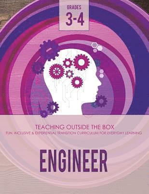 Katherine Johnson, Rosemary Johnson - Engineer: Grades 3-4: Fun, inclusive & experiential transition curriculum for everyday learning, Häftad
