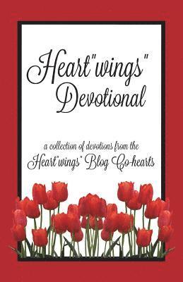 Jessica Herrera, Melissa Wardwell - Heart"wings" Devotional, Häftad. Tillgänglighet: Lägg i varukorg