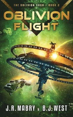 B. J. West, J. R. Mabry - Oblivion Flight, Häftad