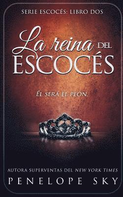 Penelope Sky - La reina del escocés, Häftad. Tillgänglighet: Lägg i varukorg