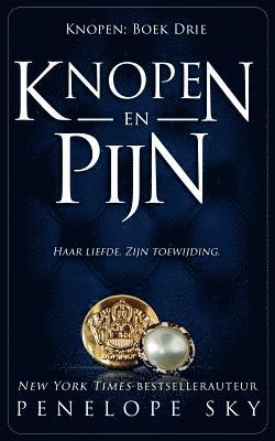 Penelope Sky - Knopen en Pijn, Häftad. Tillgänglighet: Lägg i varukorg