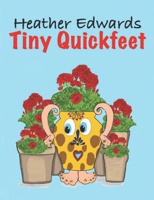 Heather Edwards - Tiny Quickfeet, Häftad. Tillgänglighet: Lägg i varukorg