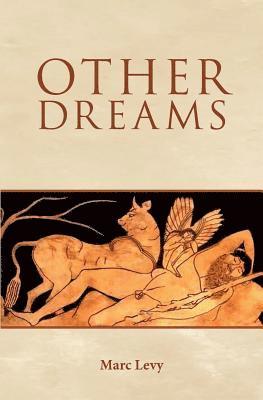 Marc Levy - Other Dreams, Häftad. Tillgänglighet: Lägg i varukorg