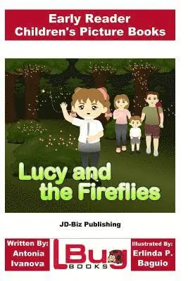 Antonia Ivanova - Lucy and the Fireflies - Early Reader - Children's Picture Books, Häftad. Tillgänglighet: Lägg i varukorg