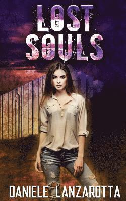 Daniele Lanzarotta - Lost Souls (Volume 1), Häftad. Tillgänglighet: Lägg i varukorg