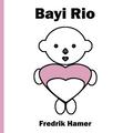 Bayi Rio