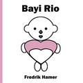 Bayi Rio