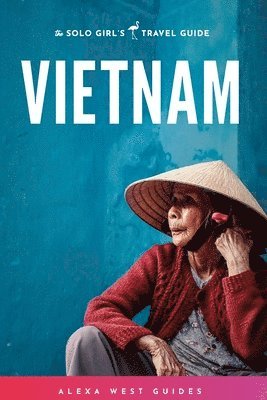 Alexa West - Vietnam, Häftad. Tillgänglighet: Tillfälligt slut