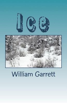William Garrett - Ice: Mike Murphy Park Ranger, Häftad. Tillgänglighet: Lägg i varukorg
