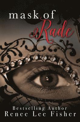 Renee Lee Fisher - Mask of Rade, Häftad. Tillgänglighet: Lägg i varukorg