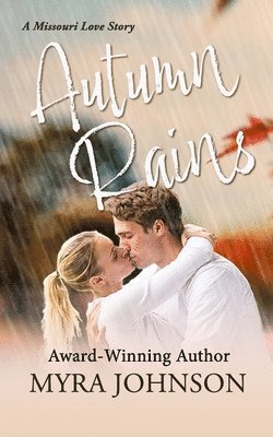 Myra Johnson - Autumn Rains, Häftad. Tillgänglighet: Lägg i varukorg
