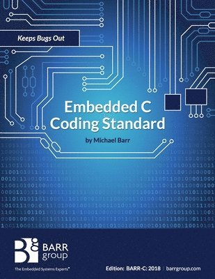 Michael Barr - Embedded C Coding Standard, Häftad. Tillgänglighet: Lägg i varukorg