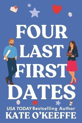 Kate O'Keeffe - Four Last First Dates, Häftad. Tillgänglighet: Lägg i varukorg