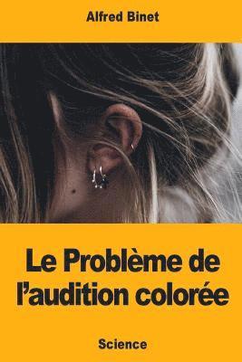 Le Problème de l'audition colorée