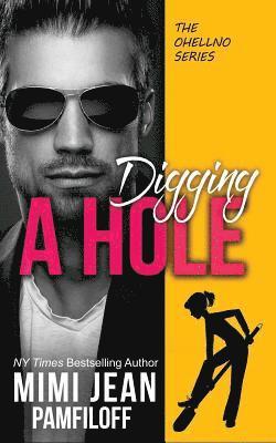 Mimi Jean Pamfiloff - Digging a Hole, Häftad. Tillgänglighet: Lägg i varukorg