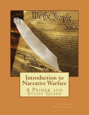 Paul L. Cobaugh, Ajit K. Maan - Introduction to Narrative Warfare: A Primer and Study Guide, Häftad. Tillgänglighet: Lägg i varukorg