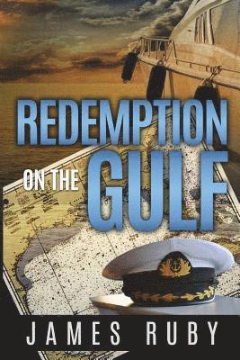 Mary Ruby - Redemption on the Gulf, Häftad. Tillgänglighet: Lägg i varukorg