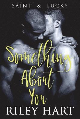 Riley Hart - Something About You, Häftad. Tillgänglighet: Lägg i varukorg