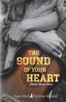 Christine Manzari, Laura Ward - The Sound of Your Heart, Häftad. Tillgänglighet: Lägg i varukorg