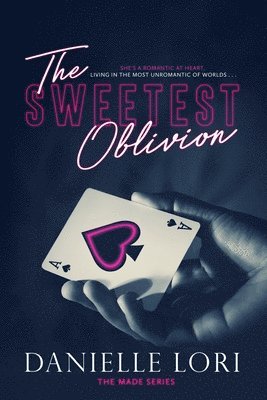 Danielle Lori - Sweetest Oblivion, Häftad