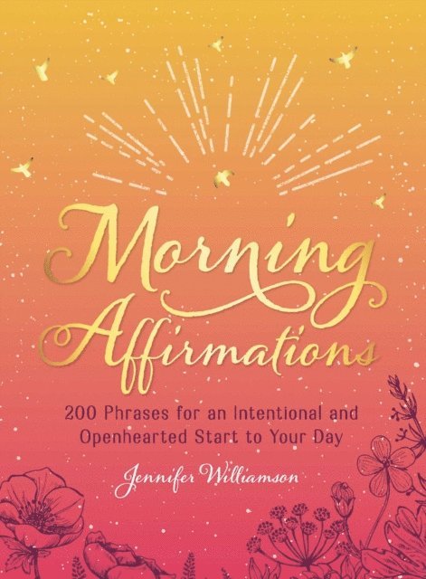 Jennifer Williamson - Morning Affirmations, E-bok