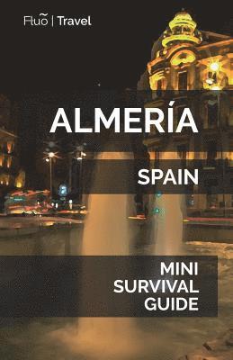 Jan Hayes - Almería Mini Survival Guide, Häftad. Tillgänglighet: Lägg i varukorg