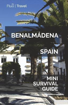 Jan Hayes - Benalmádena Mini Survival Guide, Häftad. Tillgänglighet: Lägg i varukorg