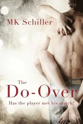 Mk Schiller - The Do-Over, Häftad. Tillgänglighet: Lägg i varukorg