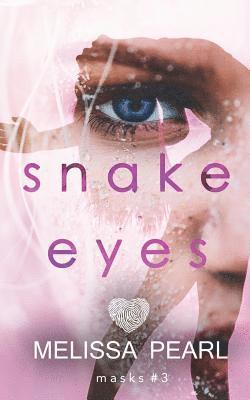 Melissa Pearl - Snake Eyes, Häftad