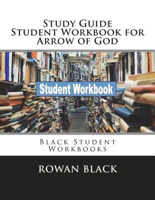 Rowan Black - Study Guide Student Workbook for Arrow of God: Black Student Workbooks, Häftad. Tillgänglighet: Lägg i varukorg
