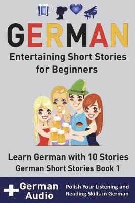 Academy Der Sprachclub - German: Entertaining Short Stories for Beginners: Learn German With 10 Short Stories German Short Stories Book 1 + Audio, Häftad. Tillgänglighet: Lägg i varukorg