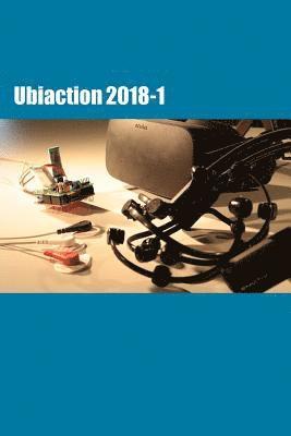 Ubiaction 2018-1: 1st Seminar on Ubiquitous Interaction