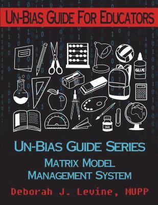 Bz Hercules - Un-Bias Guide for Educators: Unconscious Bias & Conscious Choices, Häftad. Tillgänglighet: Lägg i varukorg